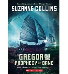 GREGOR AND THE PROPHECY OF BANE